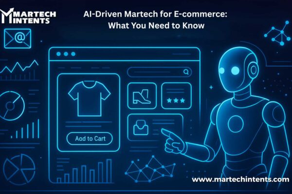AI-Driven Martech for E-commerce