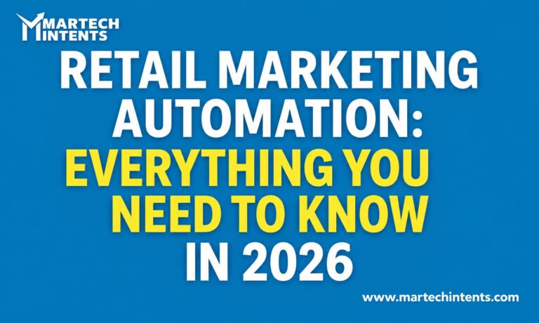 Retail Marketing Automation: Everything You Need to Know in 2026
