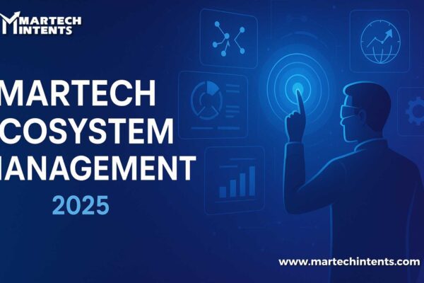 How to Master Martech Ecosystem Management in 2025