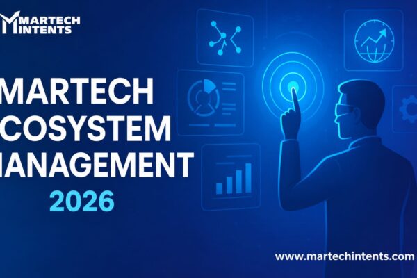 Martech ecosystem management strategies for 2026