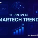 11 Proven Martech Trends