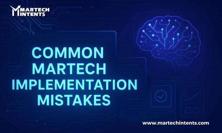 Common Martech implementation mistakes and how to avoid them