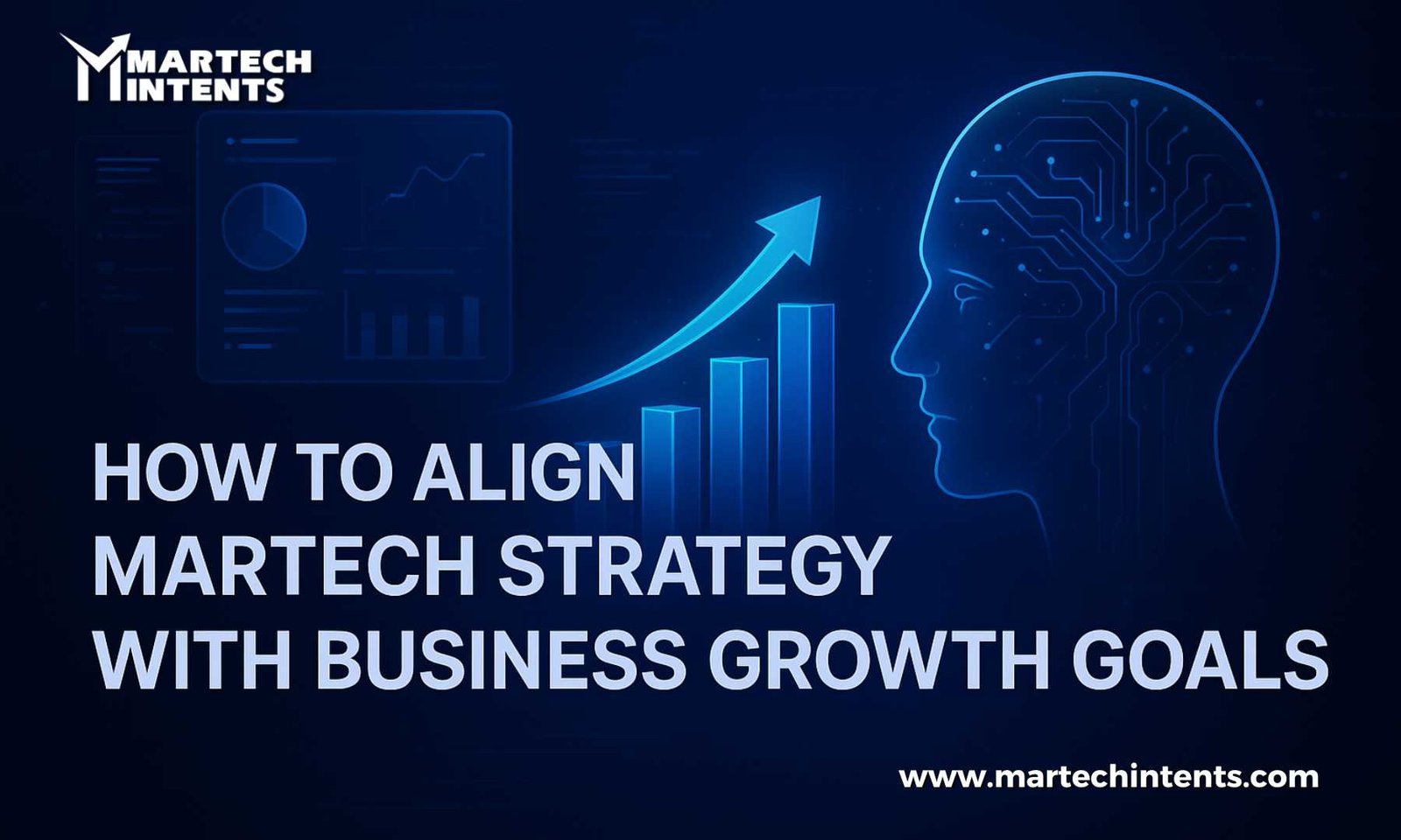 Martech Strategy with Business Growth Goals