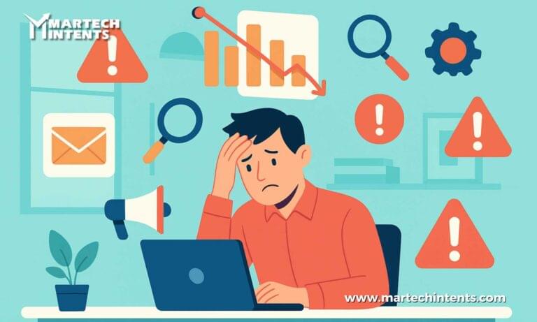 Don’t Make These 10 Martech Mistakes in Your Next Campaign